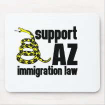 support AZ immigration law Mousepad