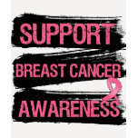 Support Breast Cancer Awareness Grunge t-shirts