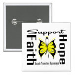 Support Faith Hope Suicide Prevention Awareness buttons
