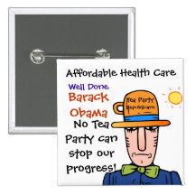 Support for Affordable Health Care & Barack Obama Pin