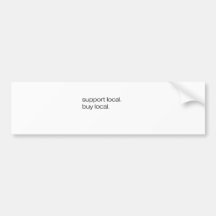 Support Local Buy Local Bumper Sticker