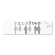 Support Love Bumper Sticker