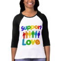 Support Love - Gay Marriage t-shirts