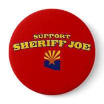 Support Sheriff Joe Pinback Buttons