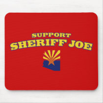 Support Sheriff Joe Mouse Pads