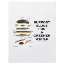 Support Slugs For A Greener World