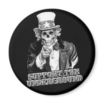 Support the Underground music scene guys or girls Fridge Magnet