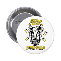 SUPPORT UNION WORKERS PINS