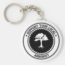 Support Your Local Arborist Key Chains