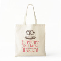 Support Your Local Baker Tote Canvas Bag