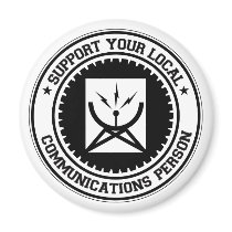 Support Your Local Communications Person Magnets