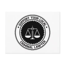 Support Your Local Criminal Lawyer Postcards