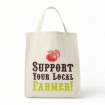Support Your Local Farmer! Organic Tote Bag