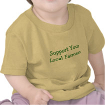 Support Your Local Farmers Shirt