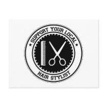 Support Your Local Hair Stylist Post Cards