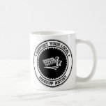 Support Your Local Makeup Artist Coffee Mugs