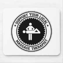 Support Your Local Massage Therapist Mouse Pads