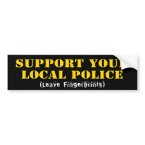 Support Your Local Police Bumper Sticker