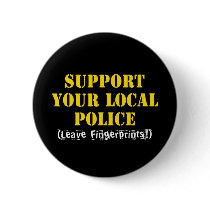 Support Your Local Police Pin