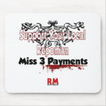 Support your local repoman mouse pad mousepads