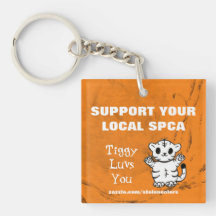 Support Your Local SPCA Tiggy Luvs You Acrylic Keychain