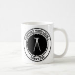 Support Your Local Surveyor Mug