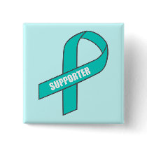 Supporter (Teal Ribbon) Buttons