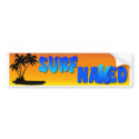 Surf Naked Bumper Sticker bumper stickers