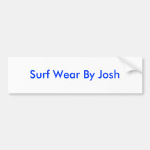 Surf Wear By Josh Bumper Sticker