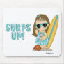 Surfs Up! Mouse Pad
