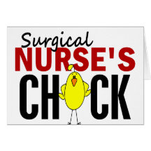 Surgical Nurse's Chick Card