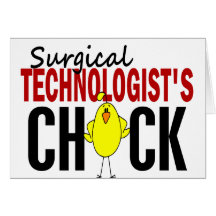 Surgical Technologist's Chick Greeting Cards