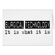 Surgical Technology It Is Greeting Cards