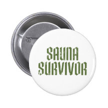 Survivant 05 de sauna badges avec agrafe