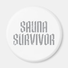 Survivant 06 de sauna magnets pour réfrigérateur