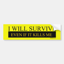 SURVIVE BUMPER STICKER