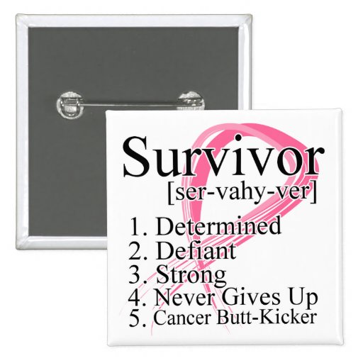 Survivor Definition - Breast Cancer Pins