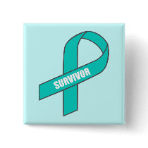 Survivor (Teal Ribbon) Buttons