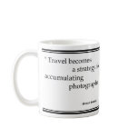 Susan Sontag Travel Quotes Mug