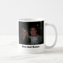 susanandunclematt, Matt And Susan Coffee Mug