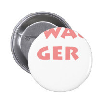 Swagger Pinback Button