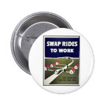 Swap Rides To Work Pinback Buttons