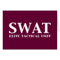 SWAT Elite Tactical Unit Gifts Greeting Card