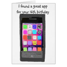 Sweet 16 Birthday Phone App Humour Greeting Card