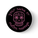Sweet as a Sugar Skull Buttons
