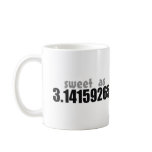 Sweet as Pi Coffee Mug