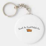 Sweet As Sweet Potato Pie Key Chains