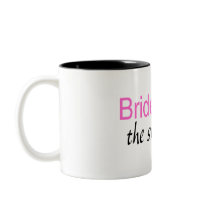 Sweet Bridesmaid Coffee Mug