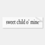 Sweet Child O Mine Bumper Stickers