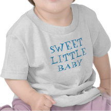 Sweet Little Baby T-shirt for Baby